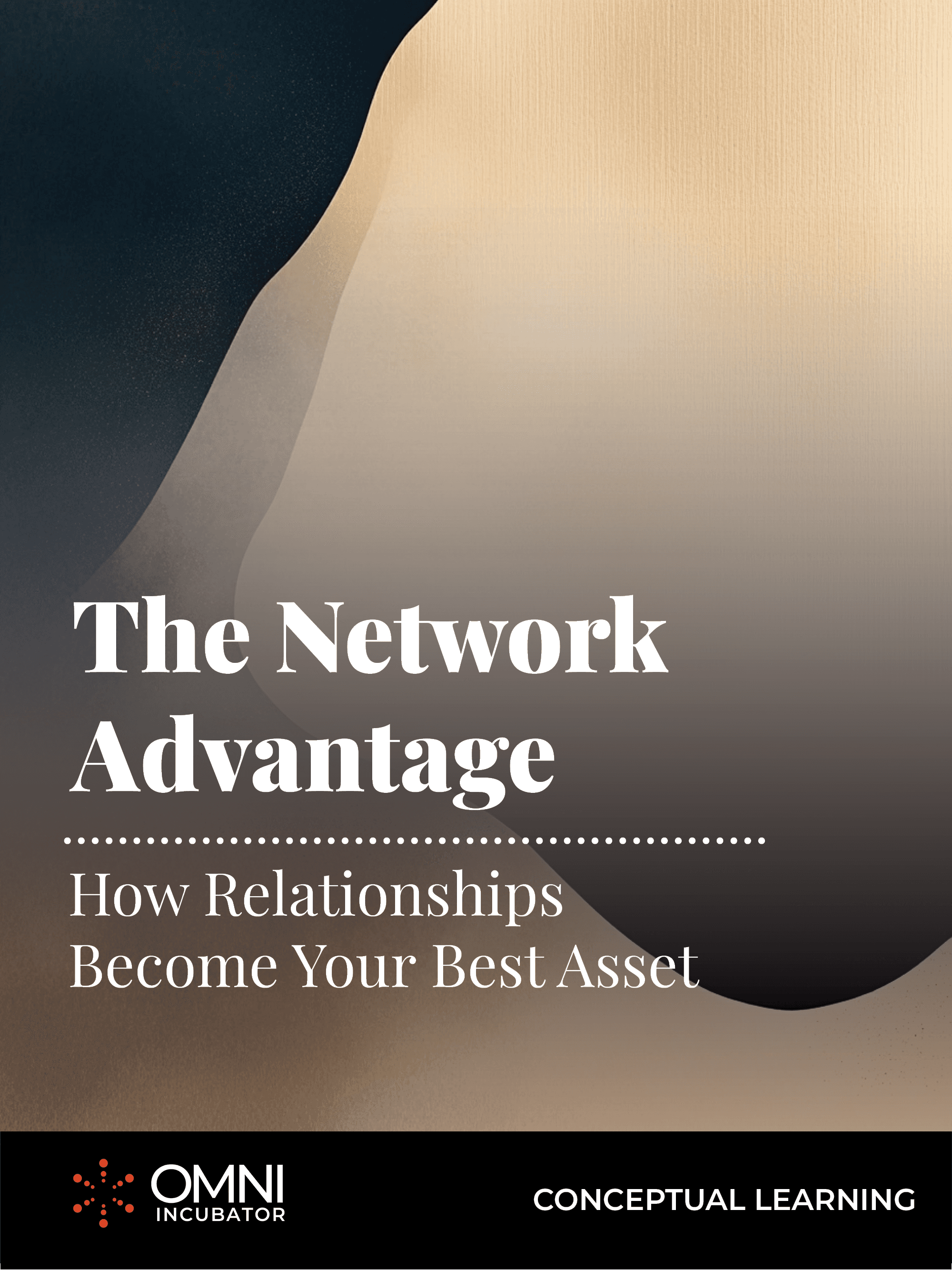 The Network Advantage