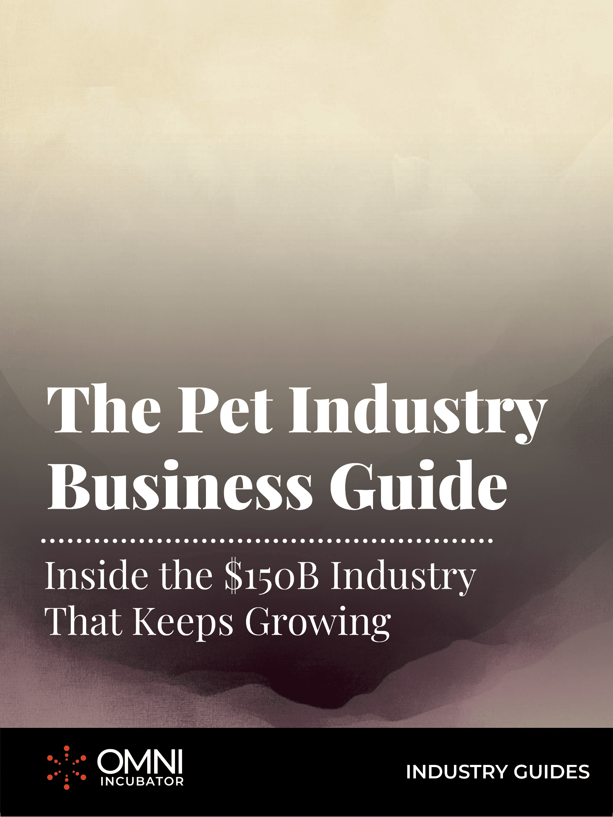 The Pet Industry Business Guide