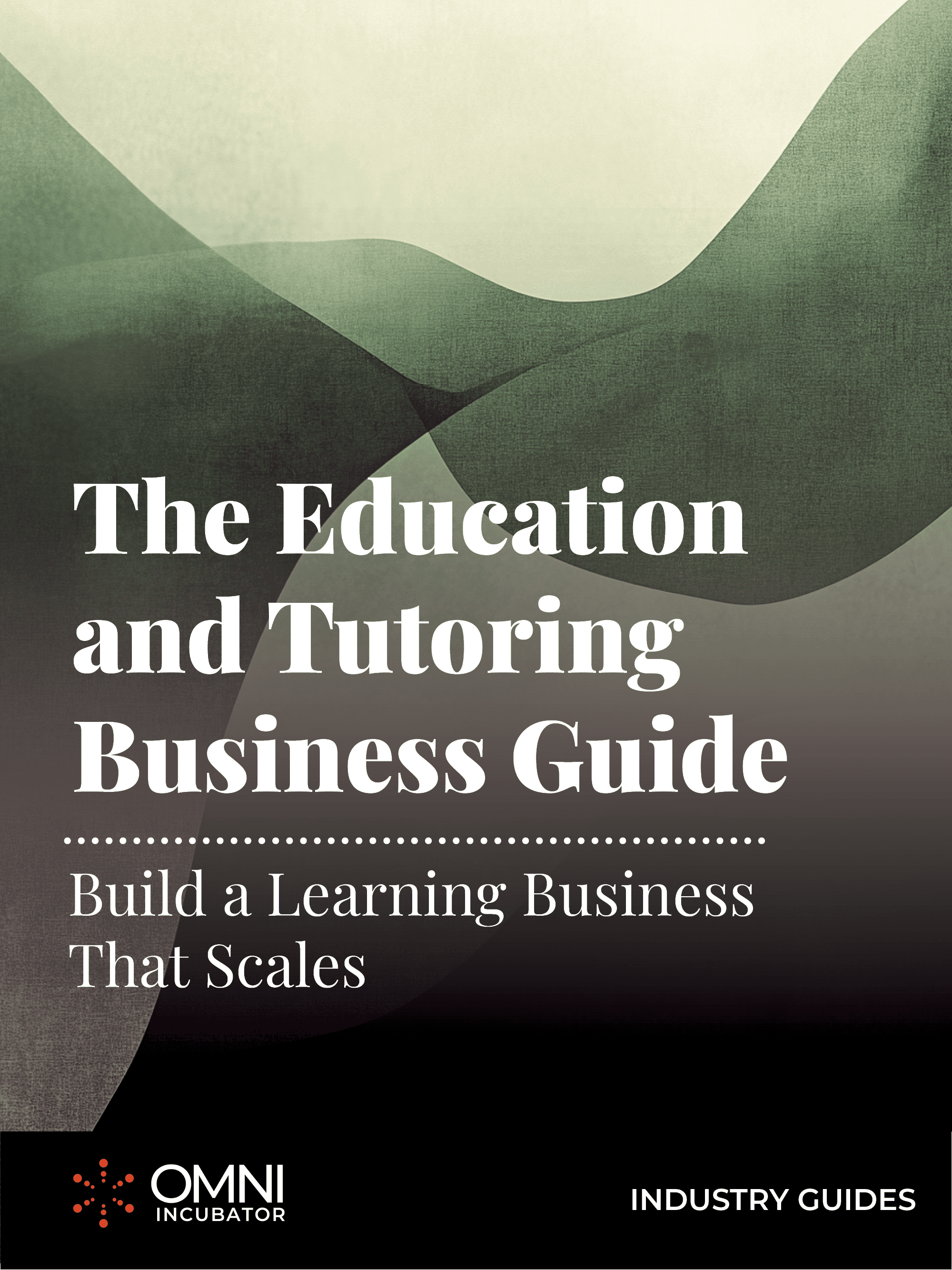 The Education and Tutoring Business Guide