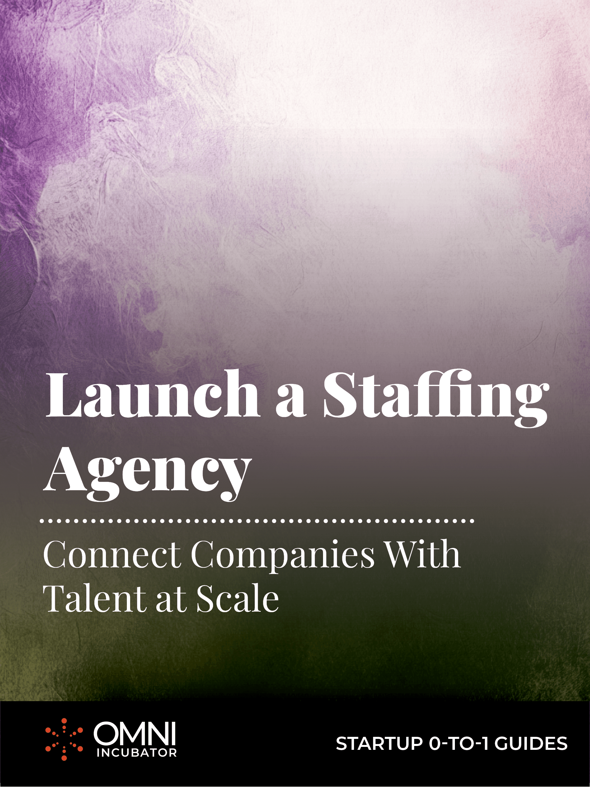 Launch a Staffing Agency