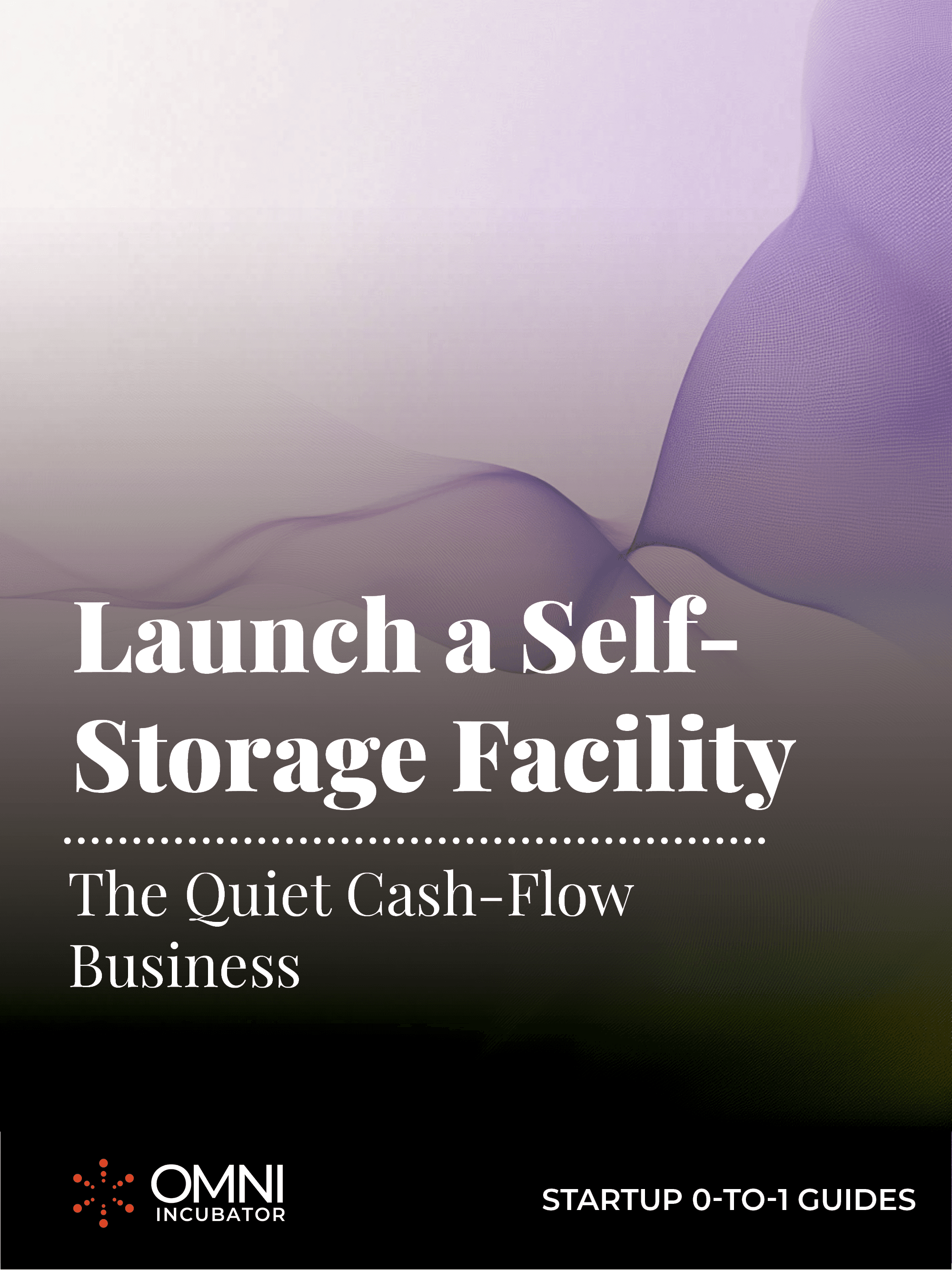 Launch a Self-Storage Facility
