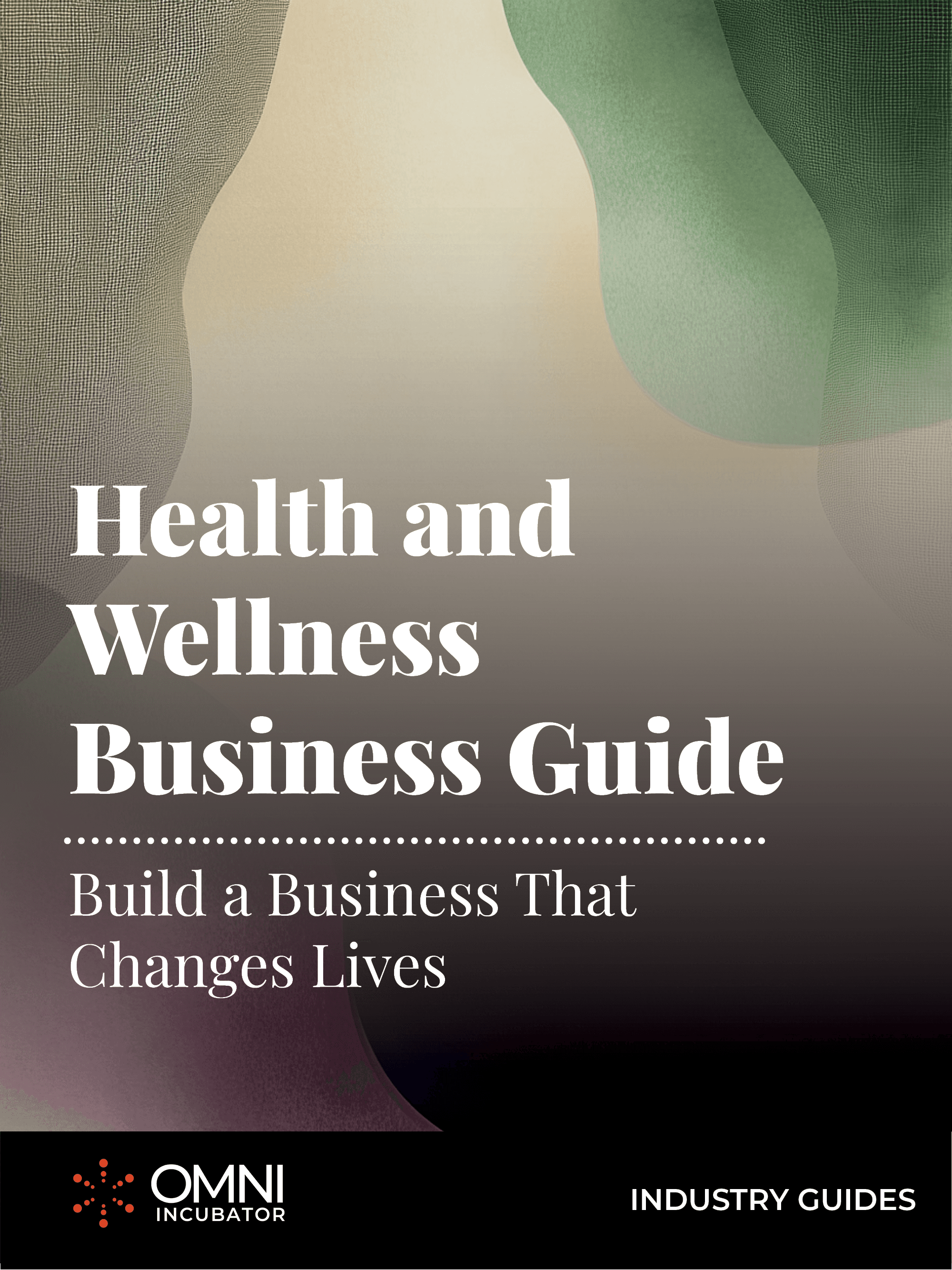Health and Wellness Business Guide