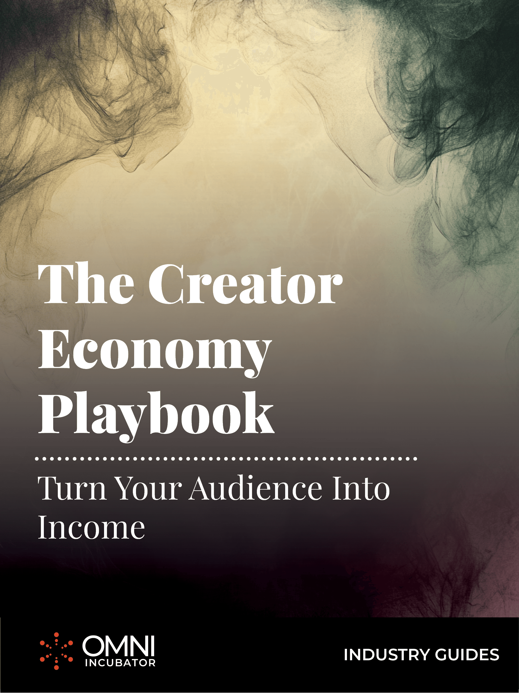 The Creator Economy Playbook