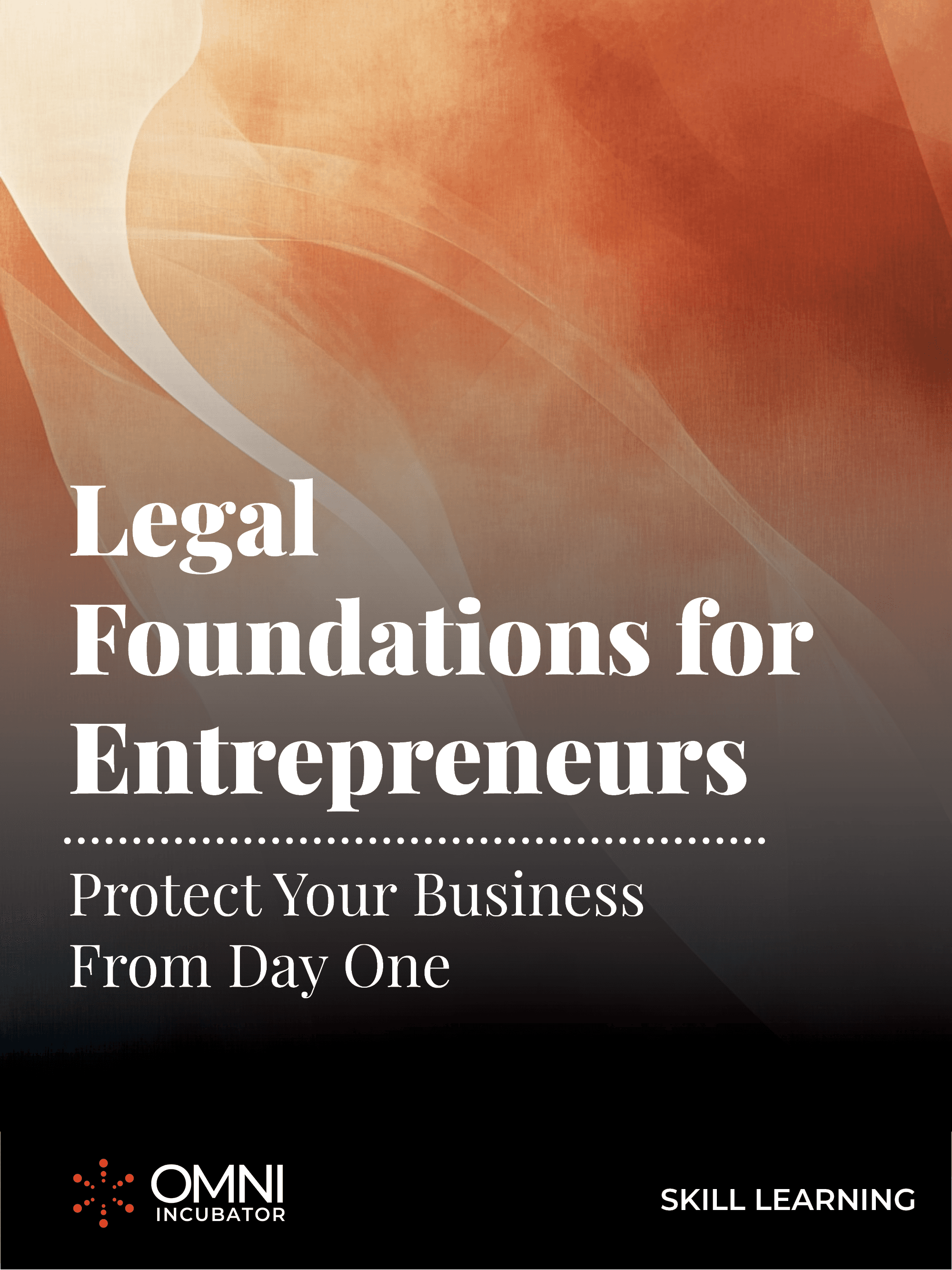 Legal Foundations for Entrepreneurs